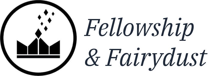 Fellowship & Fairydust